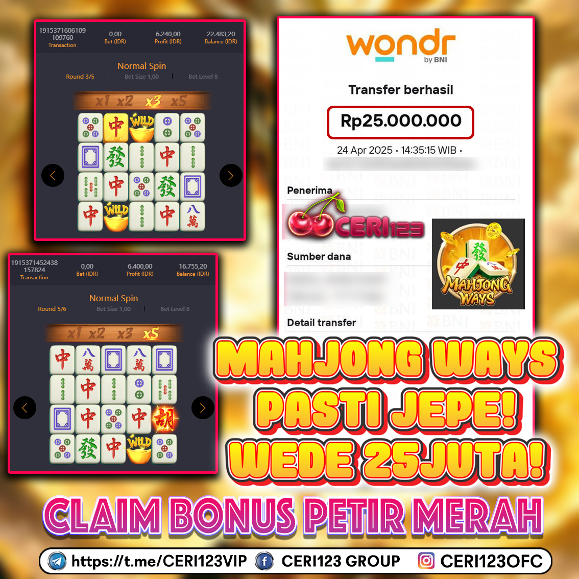 CERI123 JACKPOT SLOT MAHJONG WAYS RP 25.000.000 ID : LOM***