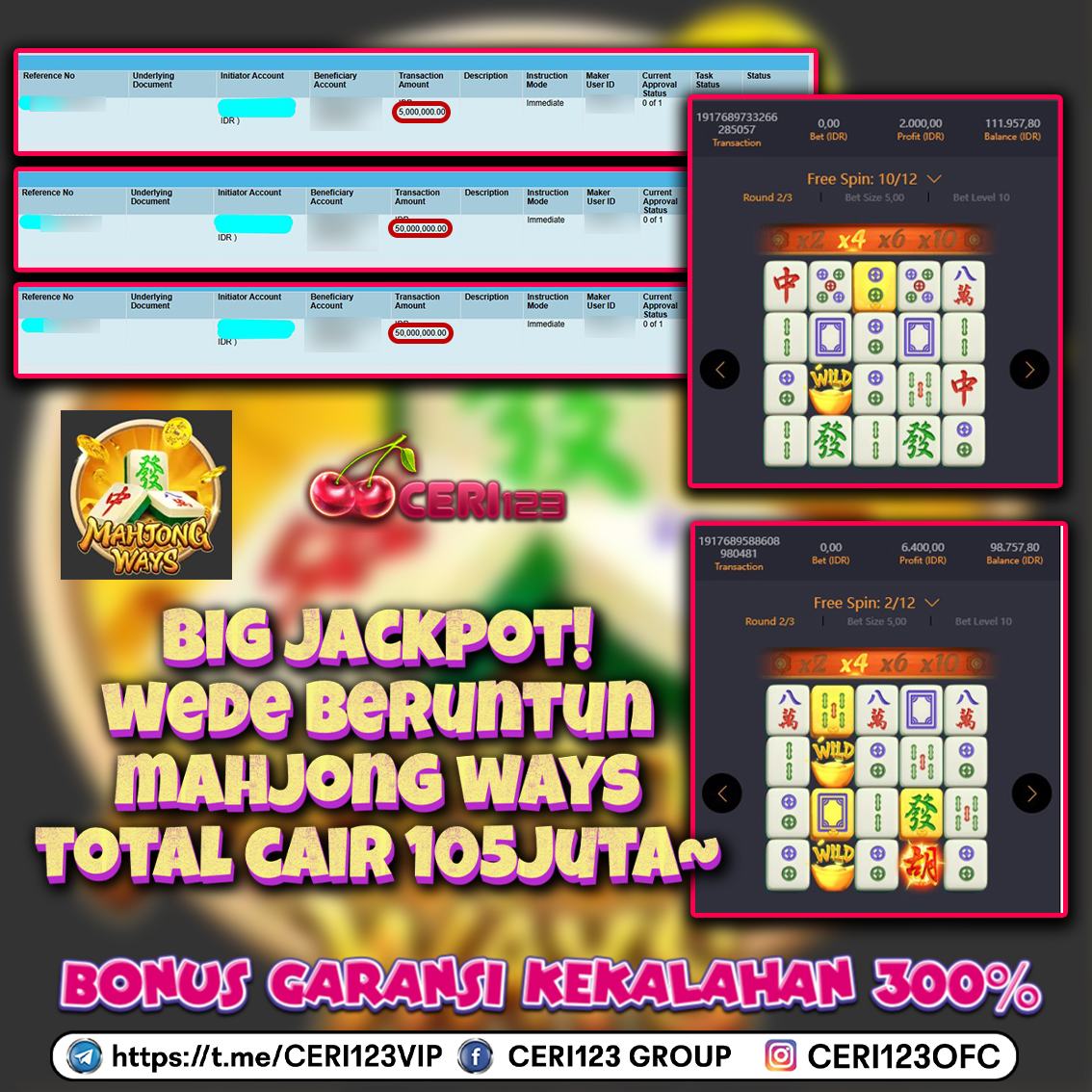 CERI123 JACKPOT SENSASIONAL MAHJONG WAYS RP 105.000.000 ID : WEN***