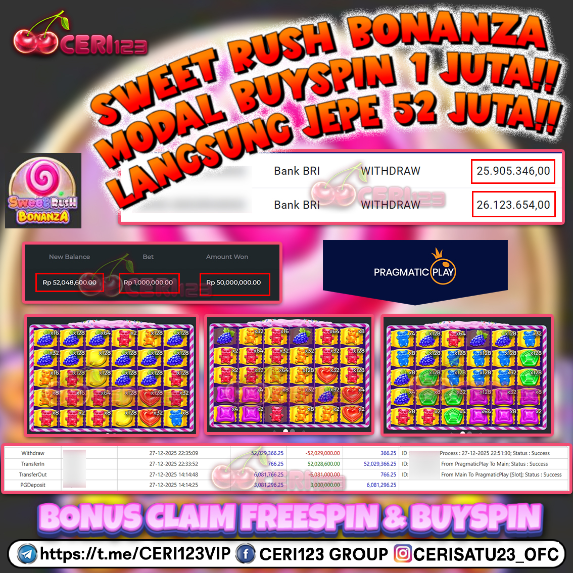 CERI123 JACKPOT SLOT SWEET RUSH BONANZA RP 52.029.000 ID : LOK***