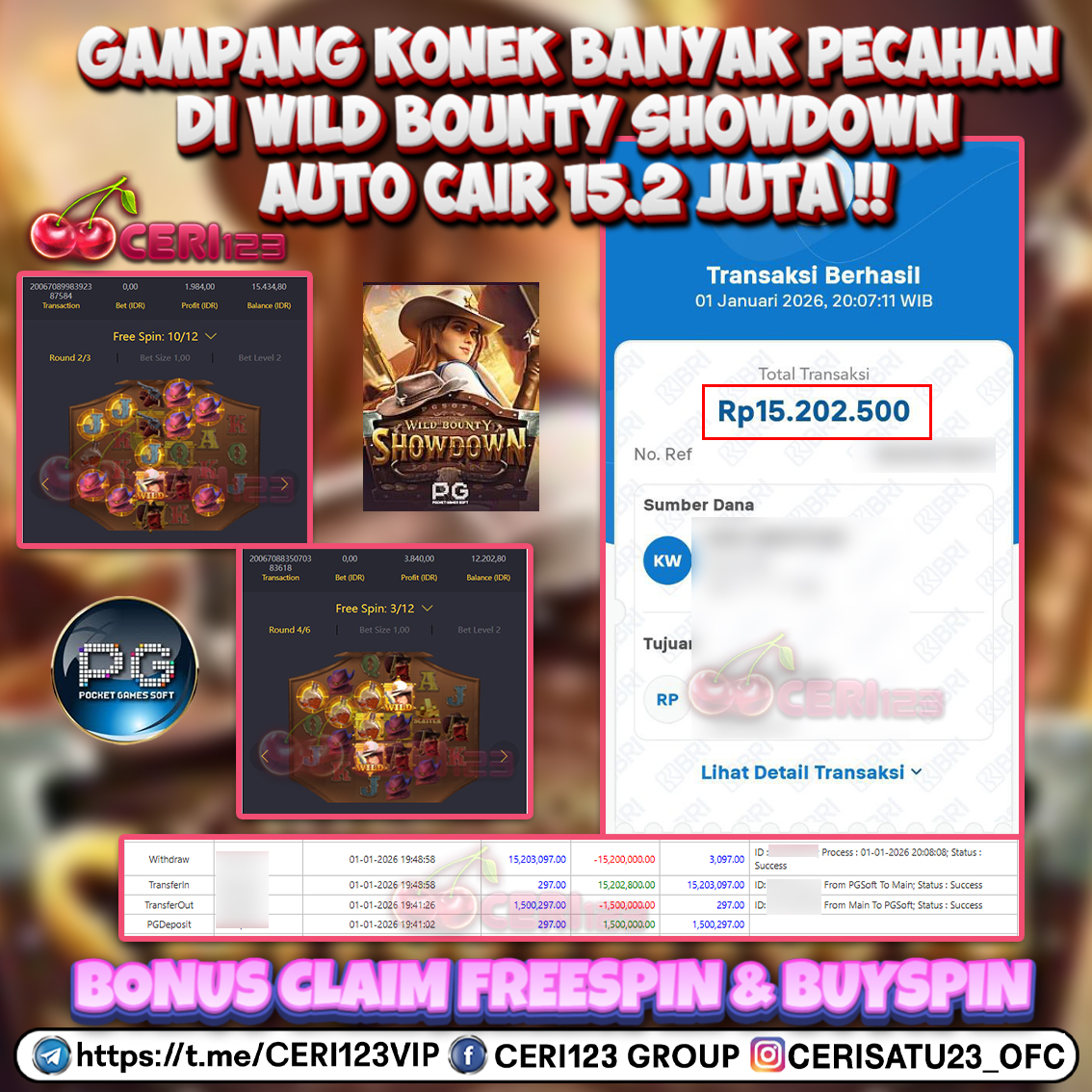 CERI123 JACKPOT SLOT WILD BOUNTY SHOWDOWN RP 15.200.000 ID : DER***