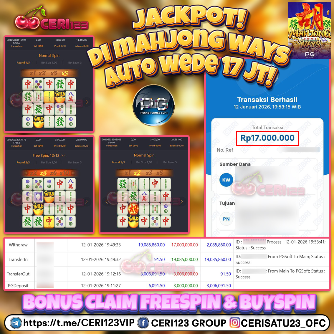 CERI123 JACKPOT SLOT MAHJONG WAYS  RP 17.000.000 ID : FIN***