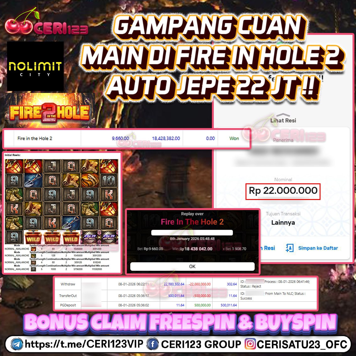 CERI123 JACKPOT NOLIMITCITY FIRE IN THE HOLE 2 RP 22.000.000 ID : CEKI***